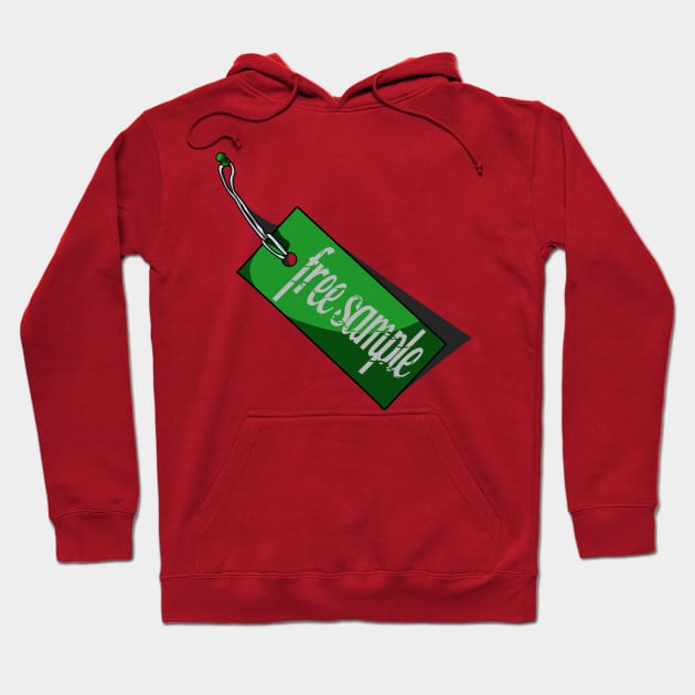 Free Sample No 3 - Funny Quote Hoodie by Fun Funky Designs